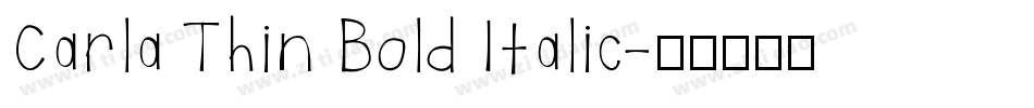 Carla Thin Bold Italic字体转换